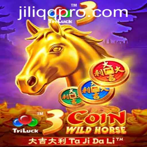 Unleashing the Adventure with 3CoinWildHorse: A Deep Dive into JILIQQ's Exciting Gameplay